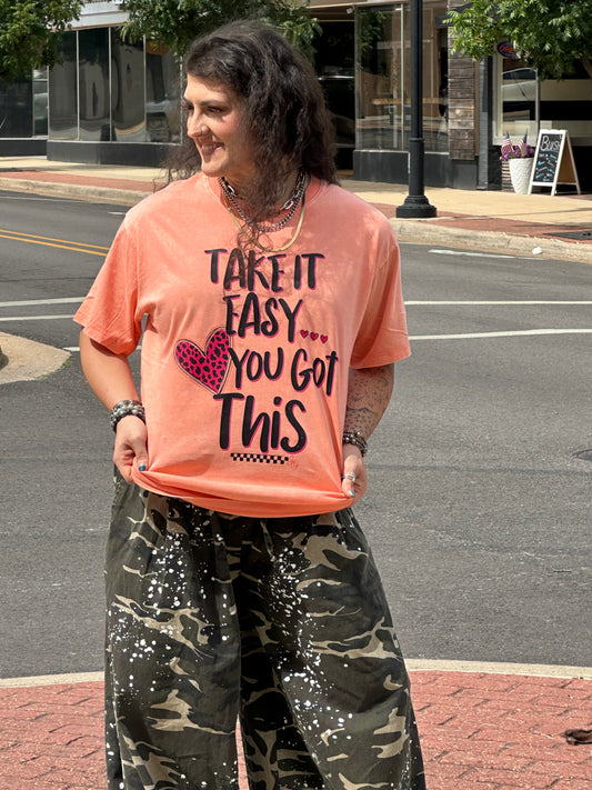 Take It Easy....You Got This