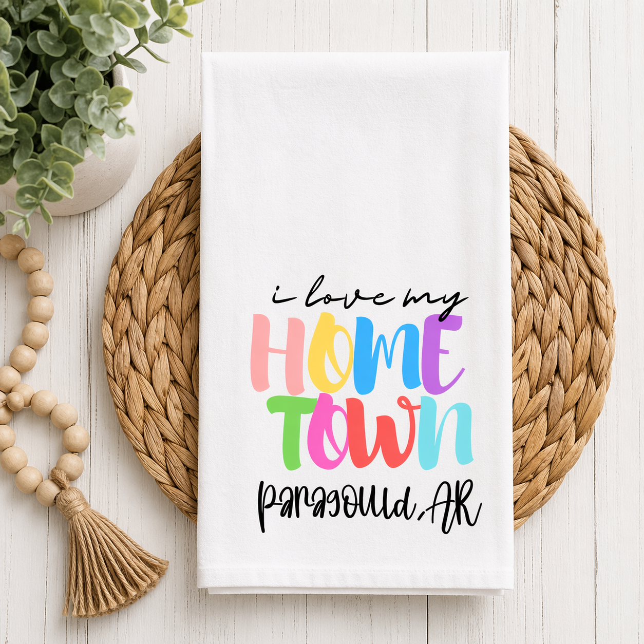 Love My Hometown Tea Towel