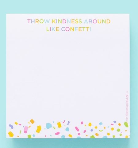 "Throw Kindness Around..." Note Pad