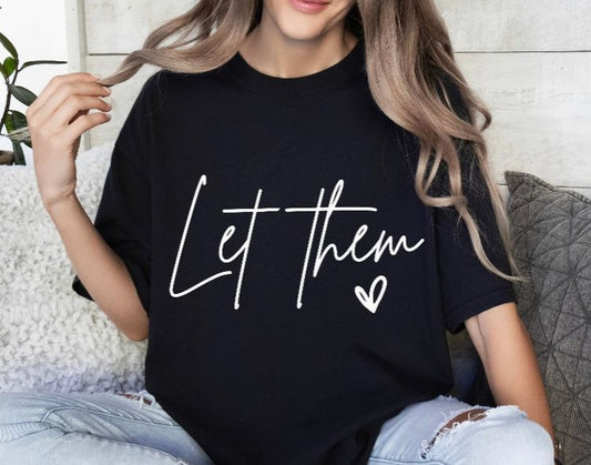 Let Them Short Sleeve Shirt