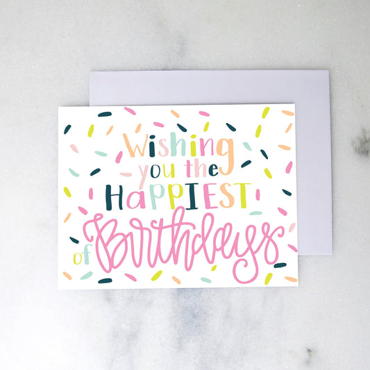 Happiest Of Birthdays Greeting Cards