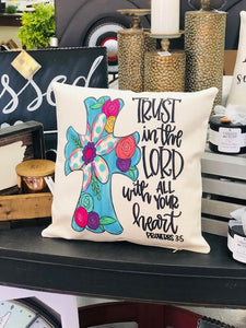 Trust In The Lord Throw Pillow