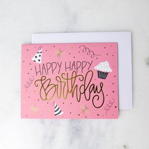 Happy Happy Birthday Greeting Card