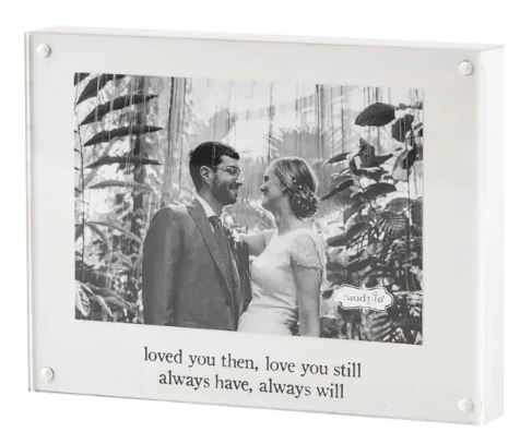 LOVED YOU THEN ACRYLIC PICTURE FRAME